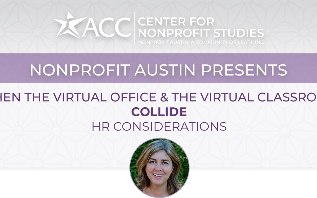 When the virtual office & the virtual classroom collide- HR considerations