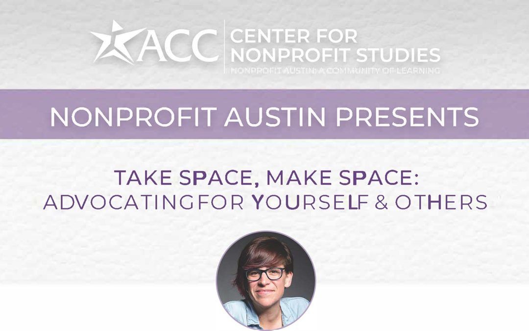 Take Space, Make Space: Advocating for Yourself and Others w\Lacy Alana